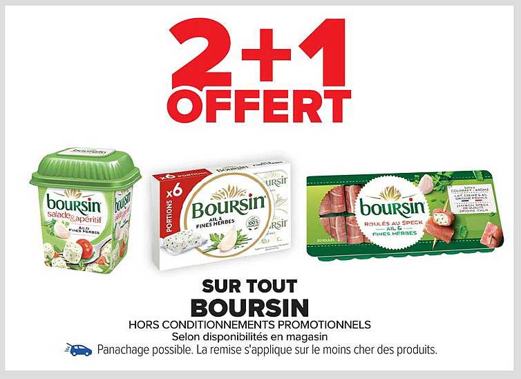 2+1 OFFERT SUR TOUT BOURSIN