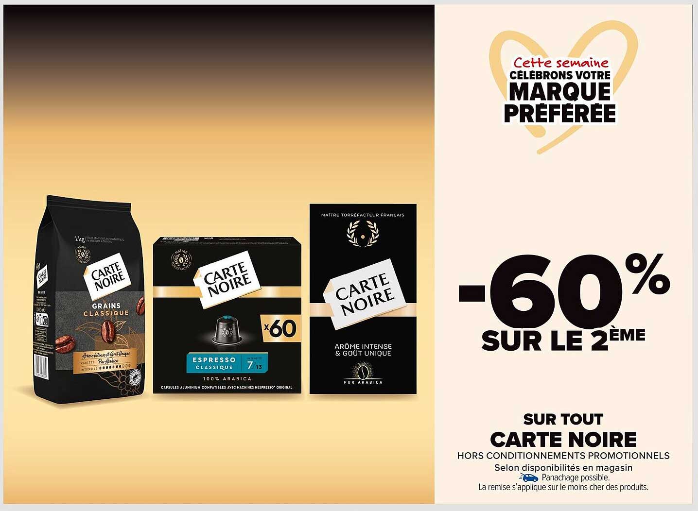 -60% SUR LE 2ÈME SUR TOUT CARTE NOIRE