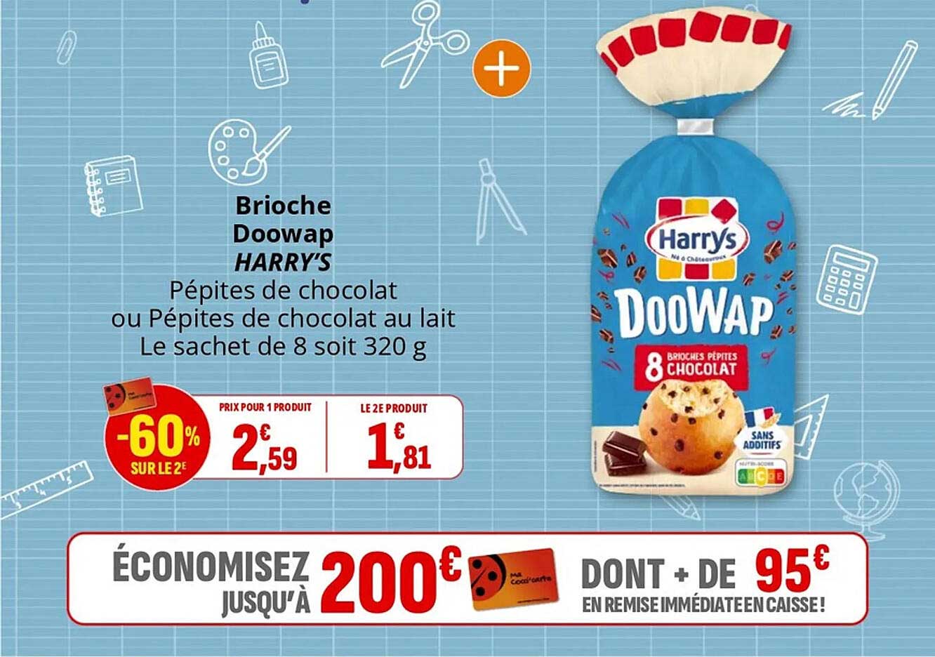 Brioche Doowap HARRY'S Pépites de chocolat