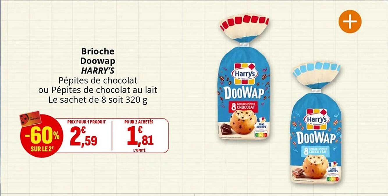Brioche Doowap HARRY'S - Pépites de chocolat