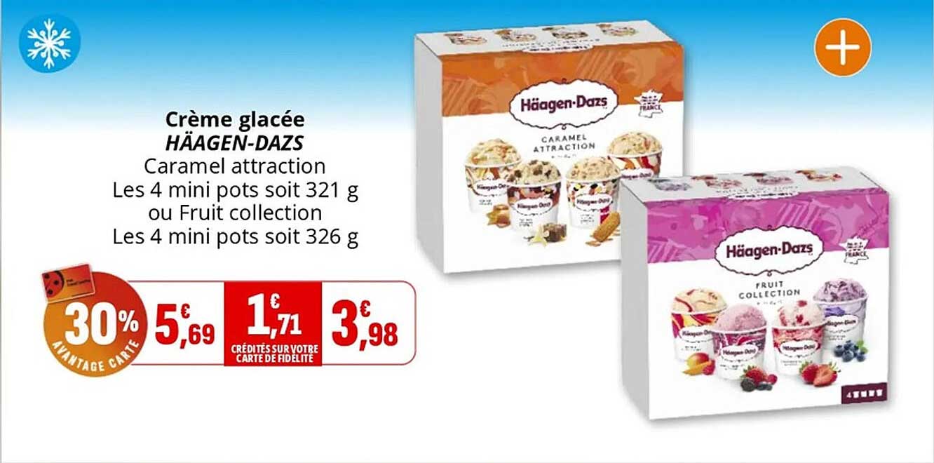 Crème glacée HÄAGEN-DAZS Caramel attraction ou Fruit collection