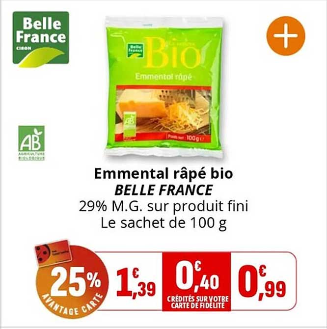 Emmental râpé bio BELLE FRANCE