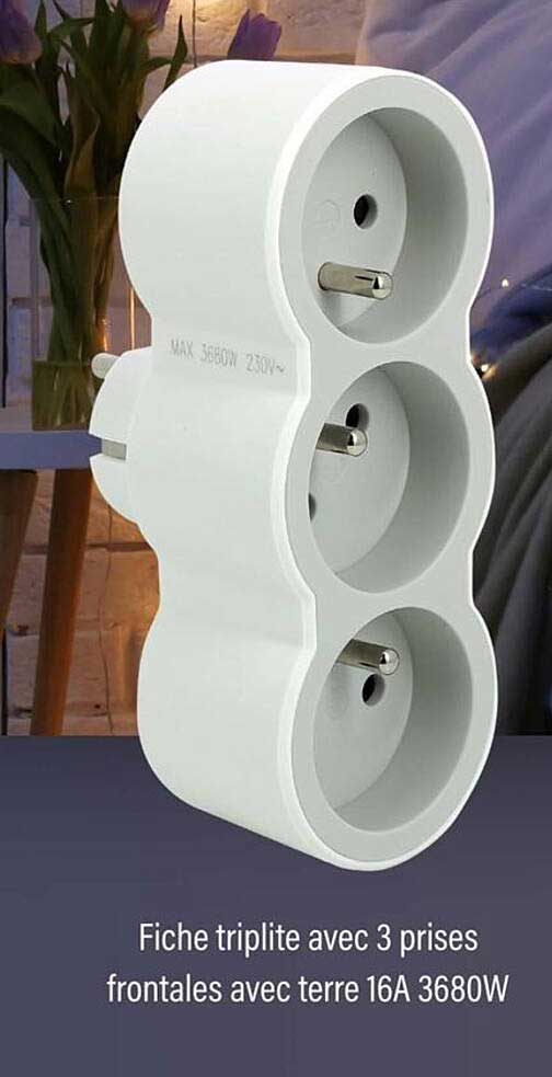 Fiche triplite avec 3 prises frontales avec terre 16A 3680W