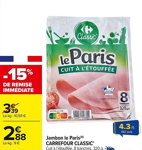 Jambon le Paris à -15% de remise immédiate