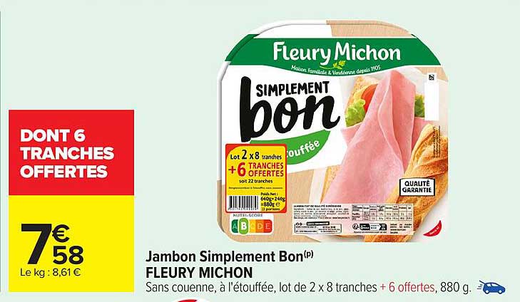 Jambon Simplement Bon(p) FLEURY MICHON