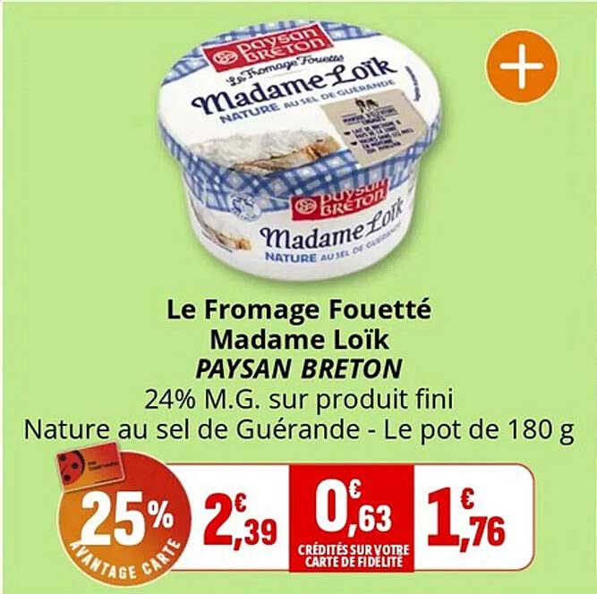 Le Fromage Fouetté Madame Loïk