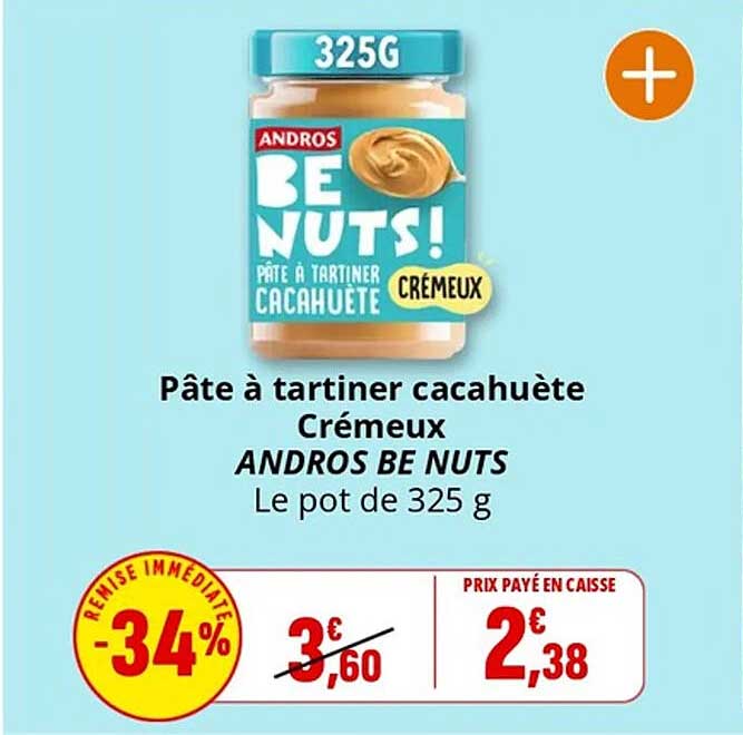 Pâte à tartiner cacahuète Crémeux ANDROS BE NUTS Le pot de 325 g