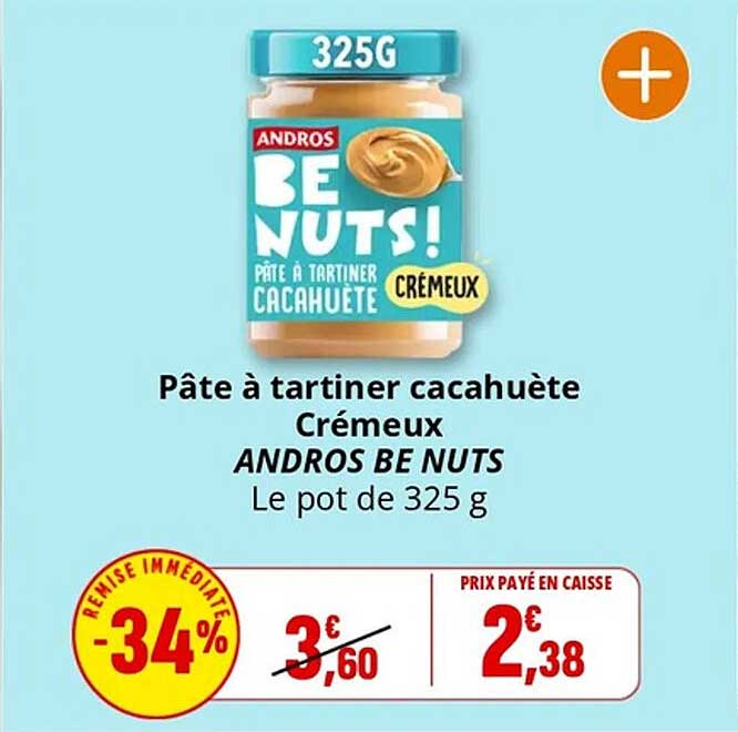 Pâte à tartiner cacahuète Crémeux ANDROS BE NUTS Le pot de 325 g