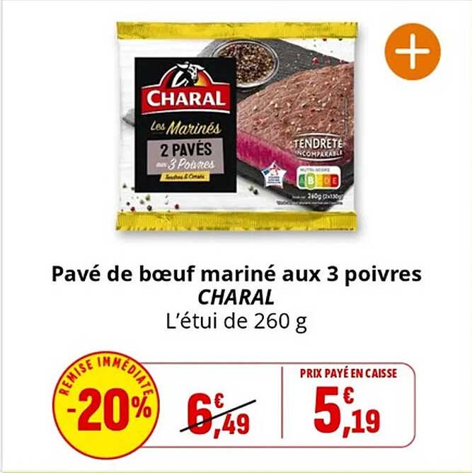 Pavé de bœuf mariné aux 3 poivres CHARAL