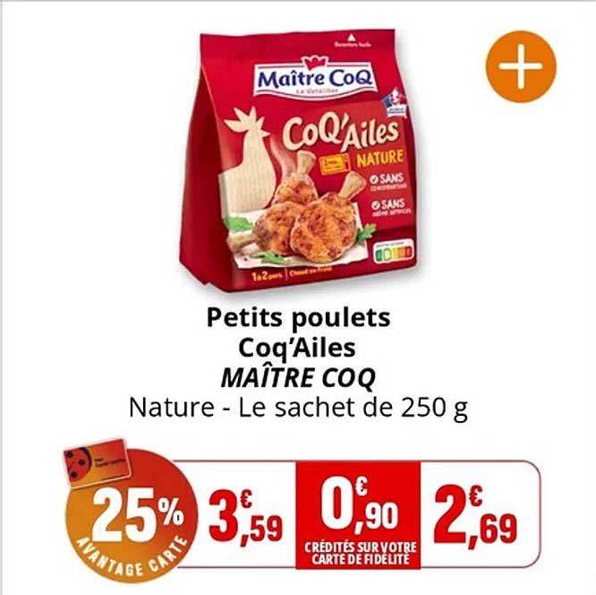 Petits poulets Coq'Ailes MAÎTRE COQ Nature - Le sachet de 250 g