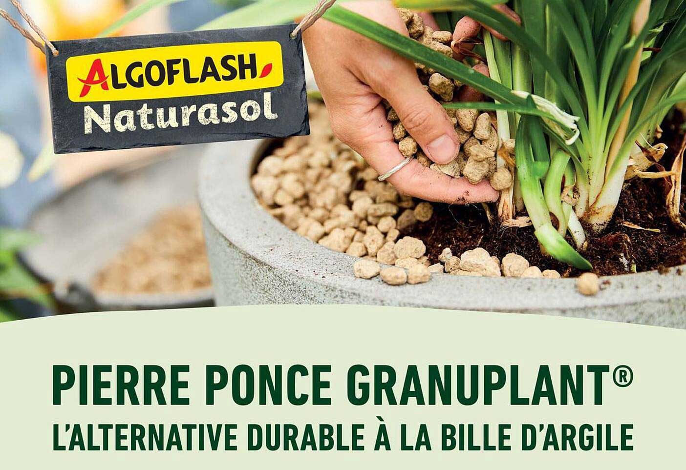 PIERRE PONCE GRANUPLANT® L'ALTERNATIVE DURABLE À LA BILLE D'ARGILE