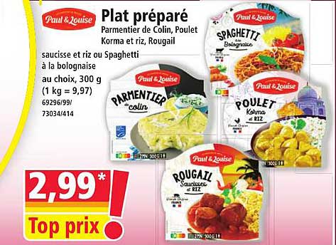Plat préparé Parmentier de Colin, Poulet Korma et riz, Rougail