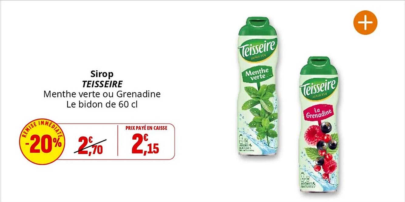 Sirop TEISSEIRE Menthe verte ou Grenadine Le bidon de 60 cl