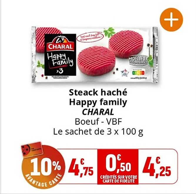 Steack haché Happy family CHARAL