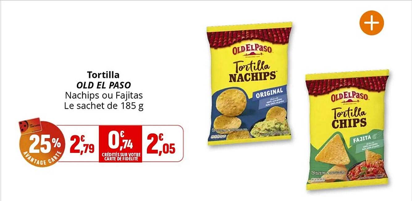 Tortilla OLD EL PASO Nachips ou Fajitas Le sachet de 185 g