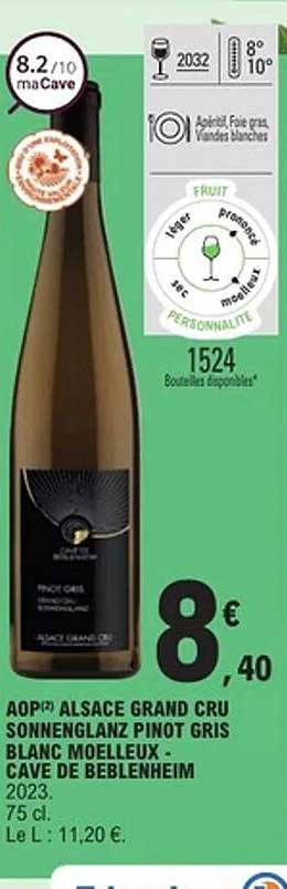 AOP ALSACE GRAND CRU SONNENGLANZ PINOT GRIS BLANC MOELLEUX
