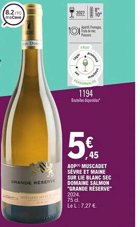 AOP(*) MUSCADET SÈVRE ET MAINE SUR LIE BLANC SEC DOMAINE SALMON 'GRANDE RÉSERVE'