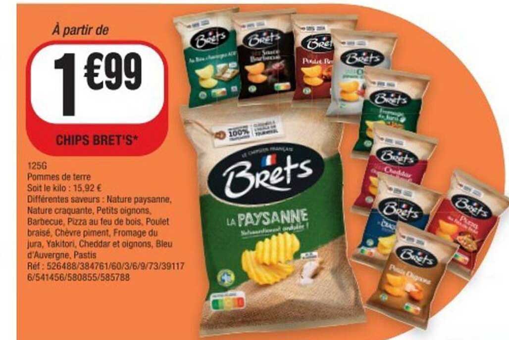 CHIPS BRETS*