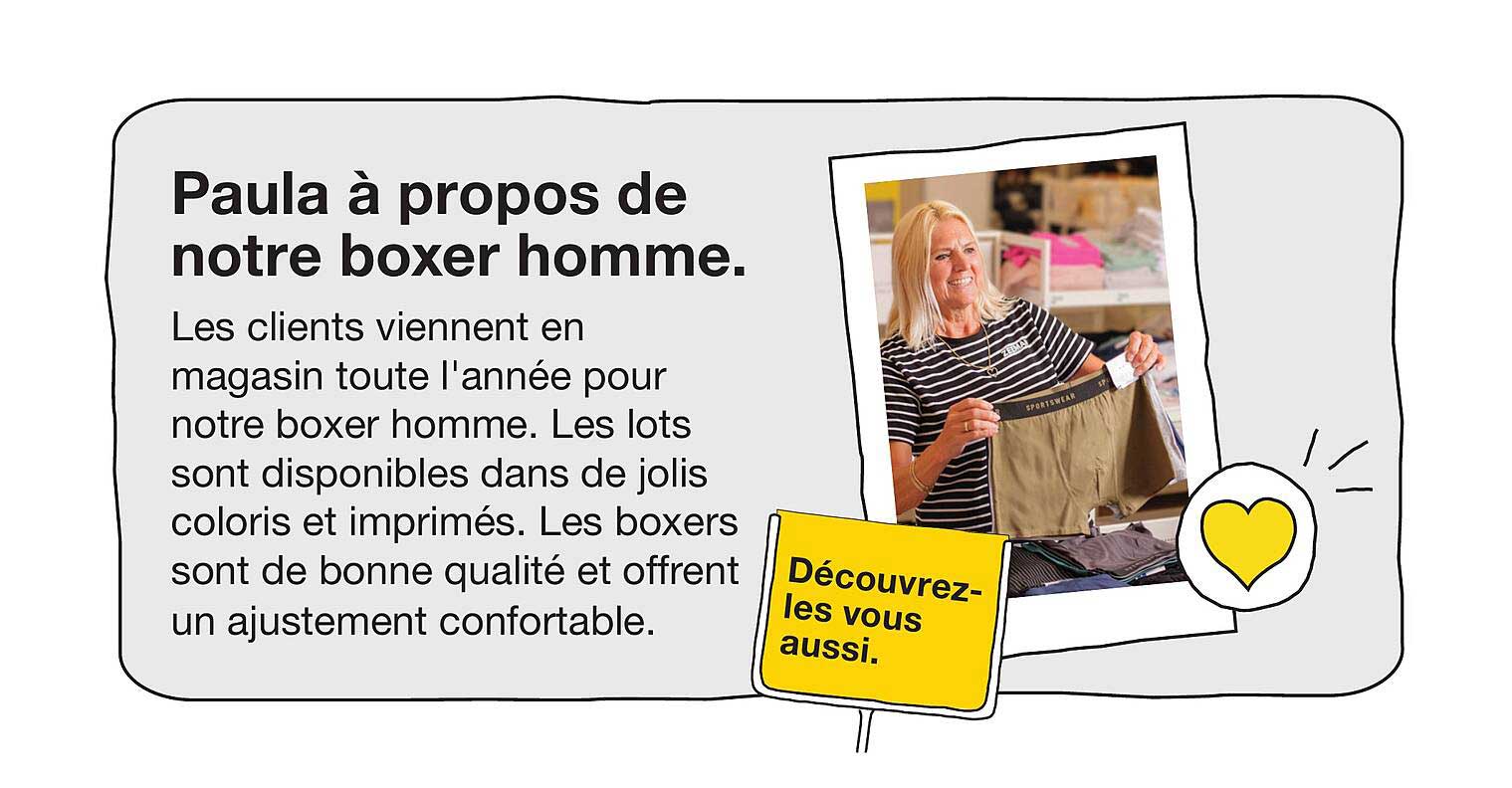 Paula à propos de notre boxer homme.