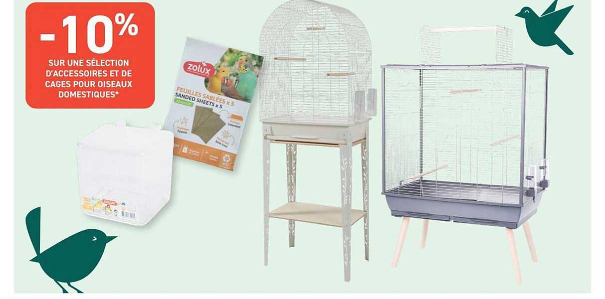 -10% sur une sélection d’accessoires et de cages pour oiseaux domestiques*