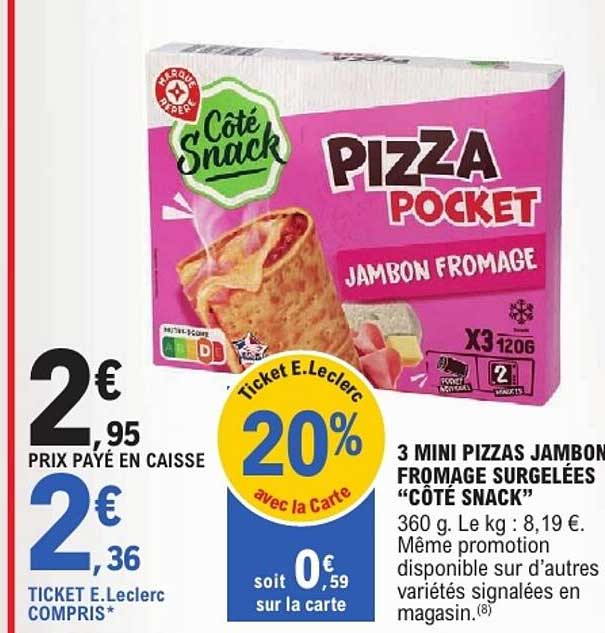 3 MINI PIZZAS JAMBON FROMAGE SURGELÉES “CÔTÉ SNACK”