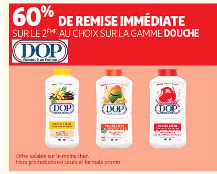60% DE REMISE IMMÉDIATE SUR LE 2ÈME AU CHOIX SUR LA GAMME DOUCHE