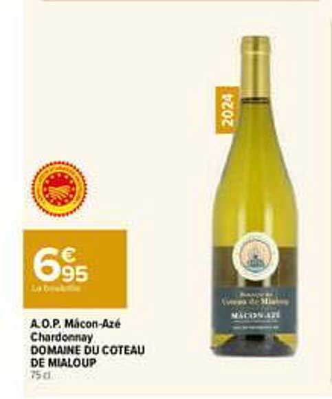 A.O.P. Mâcon-Azé Chardonnay DOMAINE DU COTEAU DE MIALOUP 75 cl