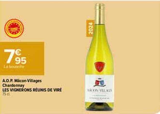 A.O.P. Mâcon-Villages Chardonnay LES VIGNERONS RÉUNIS DE VIIRÉ 75 cl