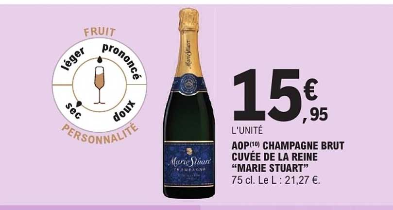 AOP(10) CHAMPAGNE BRUT CUVÉE DE LA REINE “MARIE STUART”