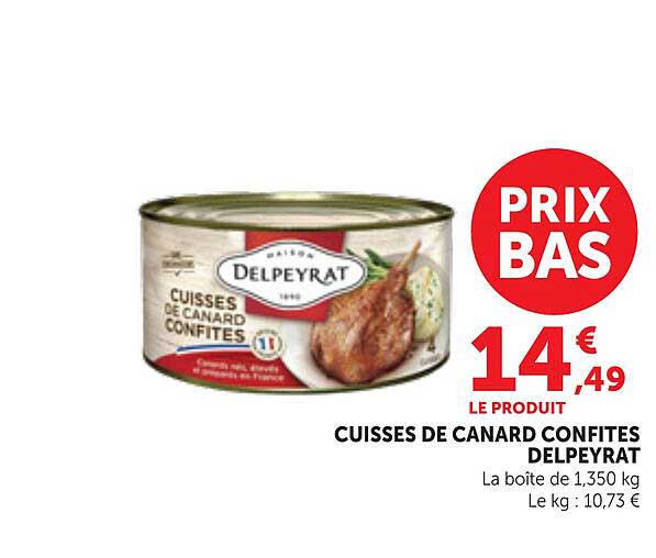 CUISSES DE CANARD CONFITES DELPEYRAT