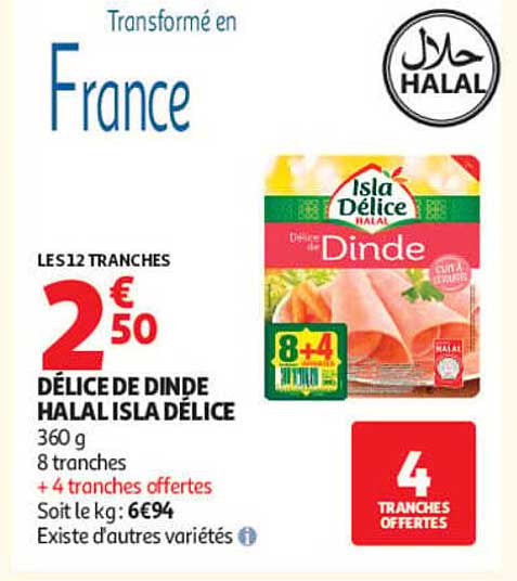 DÉLICE DE DINDE HALAL ISLA DÉLICE