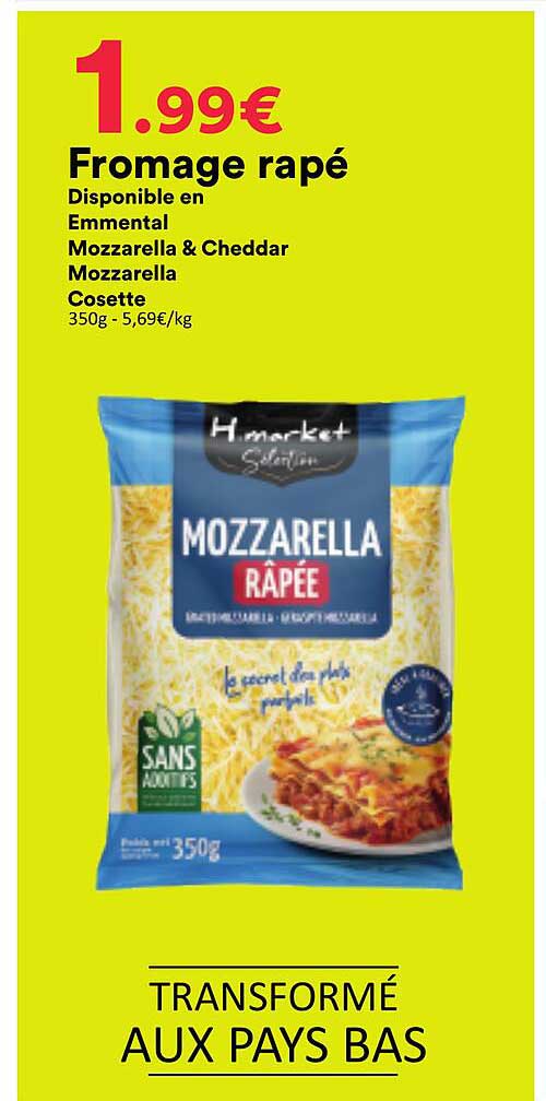 Fromage rapé Disponible en Emmental Mozzarella & Cheddar Mozzarella Cosette 350g - 5,69€/kg