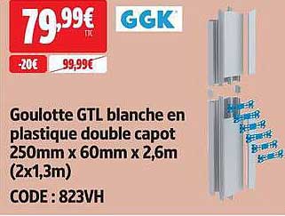 Goulotte GTL blanche en plastique double capot 250mm x 60mm x 2,6m (2x1,3m) CODE : 823VH