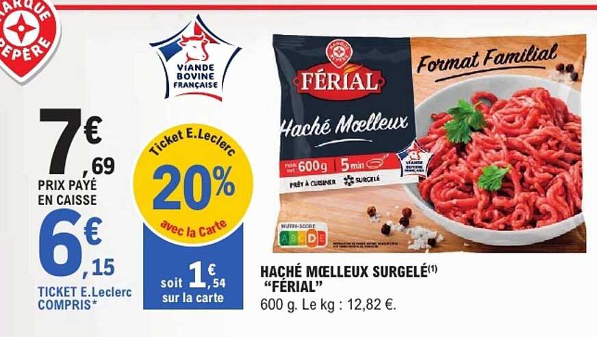 HACHÉ MOELLEUX SURGELÉ "FÉRIAL"