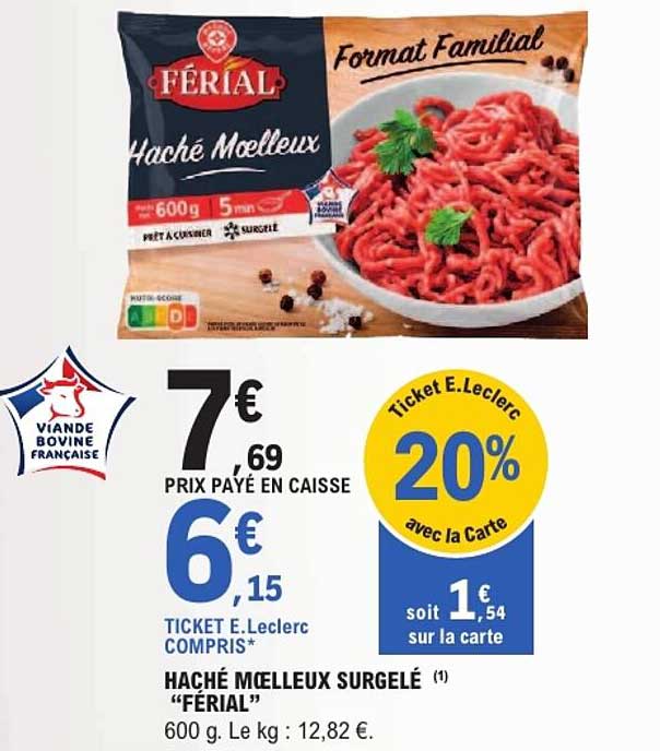 HACHÉ MOELLEUX SURGELÉ "FÉRIAL"