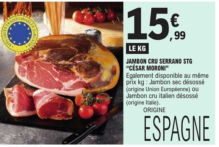 JAMBON CRU SERRANO STG "CÉSAR MORONI"