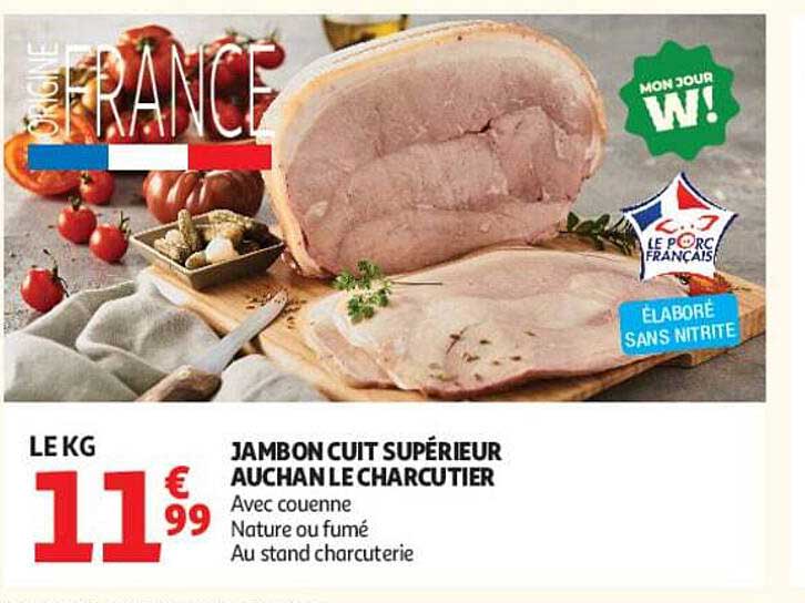 JAMBON CUIT SUPÉRIEUR AUCHAN LE CHARCUTIER