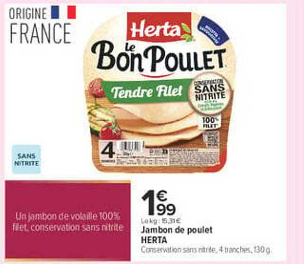 Jambon de poulet HERTA Conservation sans nitrite, 4 tranches, 130 g