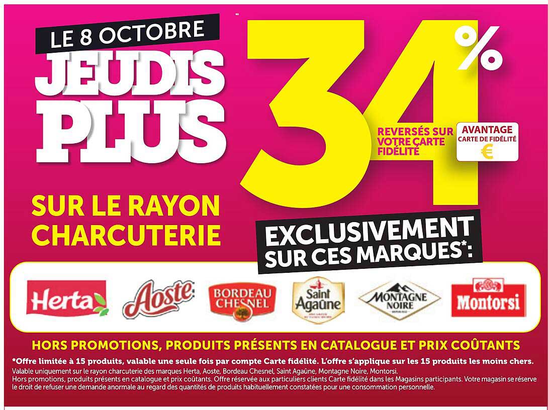 LE 8 OCTOBRE JEUDIS PLUS 34% REVERSES SUR VOTRE CARTE FIDÉLITÉ