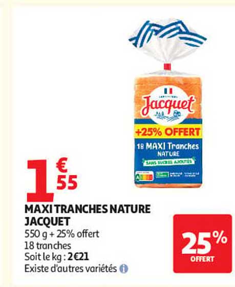 MAXITRANCHES NATURE JACQUET