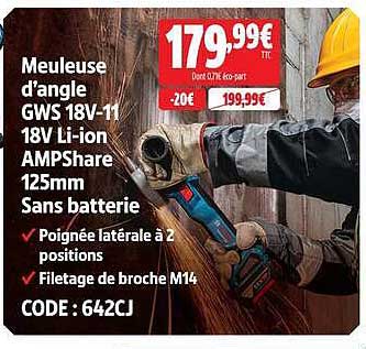Meuleuse d'angle GWS 18V-11 18V Li-ion AMPShare 125mm Sans batterie