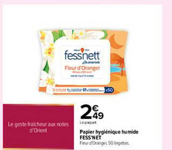 Papier hygiénique humide FESS'NET Fleur d'Oranger 50 lingettes