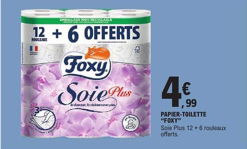 PAPIER-TOILETTE "FOXY" Soie Plus 12 + 6 rouleaux offerts.