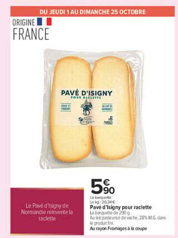 Pavé d'Isigny pour raclette