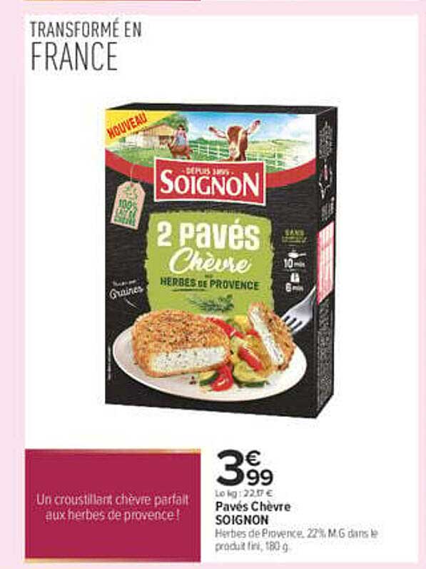 Pavés Chèvre SOIGNON Herbes de Provence, 22% M.G dans le produit fini, 180 g