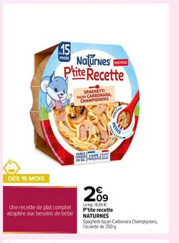 P'tite recette NATURNES Spaghetti façon Carbonara Champignons, l'assiette de 250 g