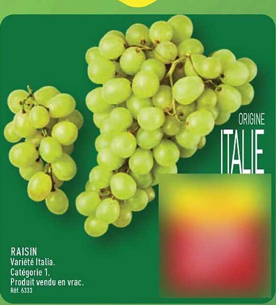 RAISIN Variété Italia. Catégorie 1. Produit vendu en vrac. Réf. 6333