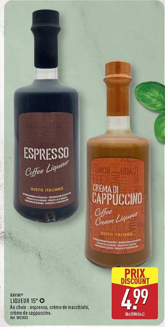 RAVINI® LIQUEUR 15° • Au choix : espresso, crème de macchiato, crème de cappuccino.