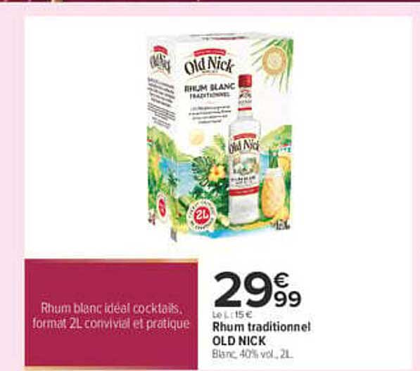 Rhum traditionnel OLD NICK Blanc, 40% vol., 2L