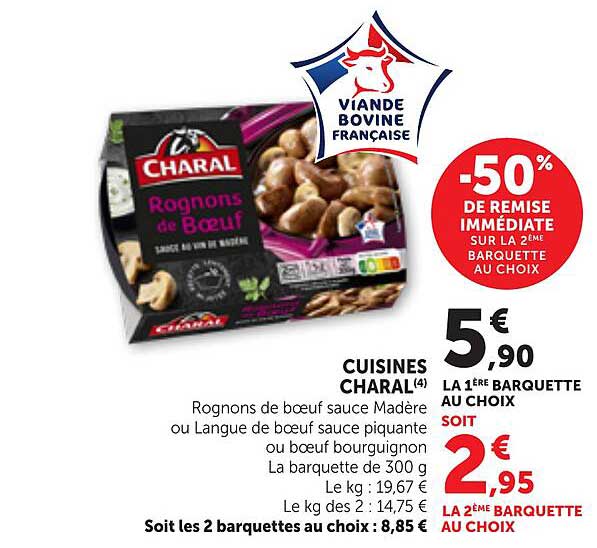 Rognons de boeuf sauce Madère ou Langue de boeuf sauce piquante ou boeuf bourguignon La barquette de 300 g